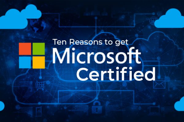 Ten Reasons to get Microsoft Certified